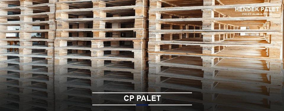Hendek CP Palet Tedariği Hendek CP Palet Tedariği