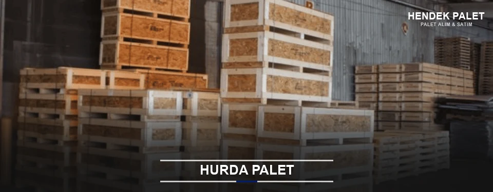 Hendek Hurda Ahşap Palet